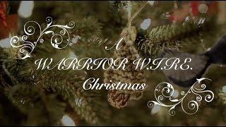 The Warrior W.I.RE.- Episode 14: “A Warrior W.I.RE. Christmas”