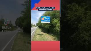 Hall County, Georgia Redeemable Tax  Deed Auction #ttsm #thetaxsalemaster