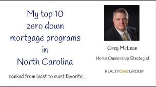 Top 10 Zero Down Mortgage Programs in North Carolina