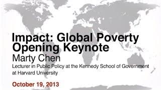 Marty Chen -- Impact: Global Poverty Keynote