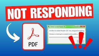 How To Fix Adobe Acrobat Not Responding / Working