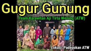 Gugur Gunung oleh Team Karawitan Aji Tirta Wening (ATW)