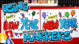 How To Draw Happy New Year - Using Alcohol-Based Markers!