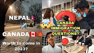 Canadian immigration questions easy or tough? Detailed video with travelling from Nepal to Canada.