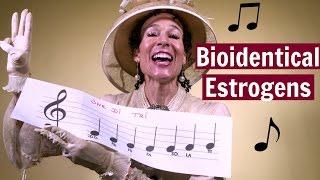 Bioidentical Estrogens for Menopause - 32