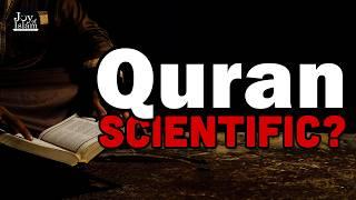 How Scientific is the Quran?