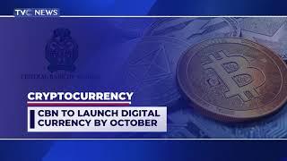 [WATCH] CBN to Launch Digital Currency By October 2021