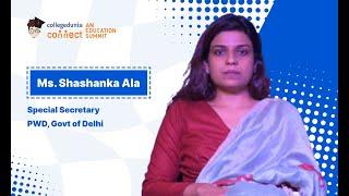 Collegedunia Connect | Ms. Shashanka Ala, Special Secretary | PWD, Govt of Delhi