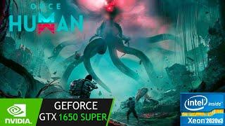 Once Human | GTX 1650 Super | Xeon 2620 V3 | 1080p