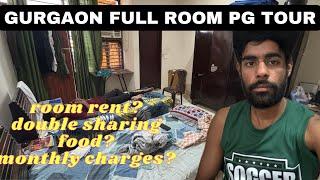 Gurgaon Full Room PG tour All expenses in single video #pg #gurgaon #gurgaonpg