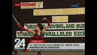 24 Oras: 10-time Wushu gold medalist Janice Hung, inspirasyon sa kabataan