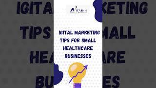 Affordable Health Care Business Marketing, Digital Marketing for Small Healthcare Business