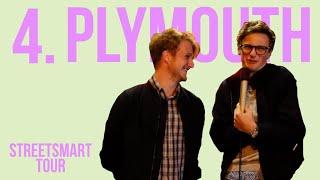 Plymouth University | The StreetSmart Tour | Episode 4