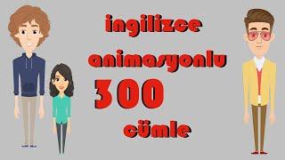 Animasyonlu İngilizce Konuşma Pratikleri - 300 Cümle Örneği - İngilizce Öğreniyorum