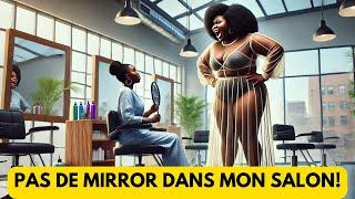 Elle interdisait les MIROIRS dans son SALON de COIFFURE conte africain #histoiresincroyables