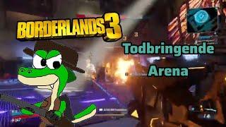 Todbringender Arena mit @Tortimla52  / #borderlands3 / Neo Dendro TV