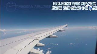 Aegean Airlines Airbus A320 SX-DGE  Full Flight OA116 Athens-Thessaloniki
