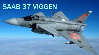 Saab Viggen | Saab 37 Viggen The double Delta wing Swedish Interceptor