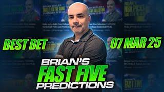 Brian's Fast Five Selections 03/06/25 | Brian Bitler Free Picks | Sports Betting