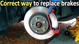 Here's the correct way to Change Brake Pads & Rotors in a car