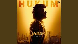 Hukum - Thalaivar Alappara (From "Jailer")