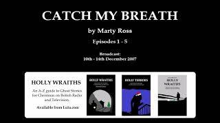 Catch My Breath (2007) by Marty Ross