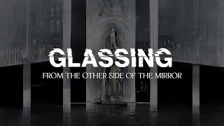 GLASSING - From the Other Side of the Mirror - Full Album Stream