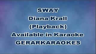 Sway - Diana Krall - Playback