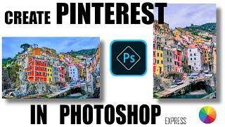 DOWNLOAD PHOTOSHOP EXPRESS FOR FREE AND  CREATE PINTEREST COVER EASILY!!!