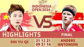 SHI Yu Qi 石宇奇 Vs Anders ANTONSEN | Final [Indonesia Open 2024]