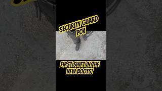 First shift down! #viralvideo #securityguard #securityguardtraining #whattowear