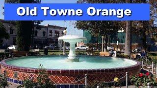 Walking tour of Old Towne Orange California.