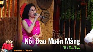 Nỗi Đau Muộn Màng | TG : Ngô Thụy Miên | Thu Tịnh  Bolero mái lá hát live