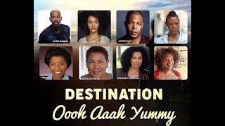 Conch Shell Productions presents a staged reading of DESTINATION OOOH AAAH YUMMY