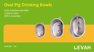 LEVAH -water bowls for pigs, pig dinking bowls, pig water bowls, best pig waterer, China supplier