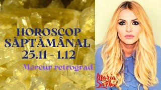 Horoscop saptamanal 25 Noi - 1 Dec, Luna noua, Mercur retrograd, Previziuni Maria Sarbu, astrologie