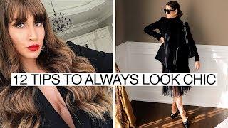 12 Tips to ALWAYS Look Chic and Put Together