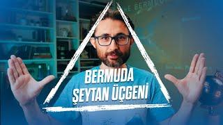 Bermuda Şeytan Üçgeninin gizemi çözülebilir mi?