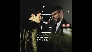 P.E.A.R.L. & Phase Fatale - HATE Podcast 417