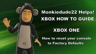 How to Reset your Xbox One to Factory Defaults
