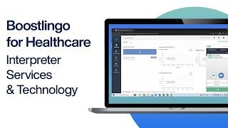 Boostlingo for Healthcare | Interpreter Services and Technology