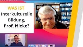 Wie kann man interkulturelles Denken fördern? Wolfgang Nieke über Interkulturelle Bildung (Teil 1/2)