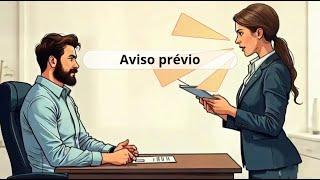 Aviso Prévio – O que é e Quais São as Regras?