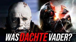 Darth Vaders finale Gedanken vor dem Tod! [Unbekannt!]