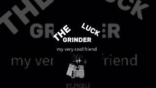 GRINDERZLUCK EDIT… @GrinderzLuck