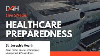 How St. Joseph's Health Utilizes D4H Software for Emergency Management