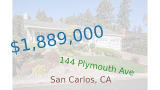 $1,889,000 home for sale in San Carlos, CA (144 Plymouth Ave, 94070)