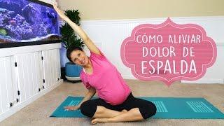 Ejercicios para Embarazadas - Cómo aliviar dolor de espalda | Mundo Mom