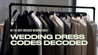 Wedding Dress Codes Decoded | Wedding Outfit Ideas for Men