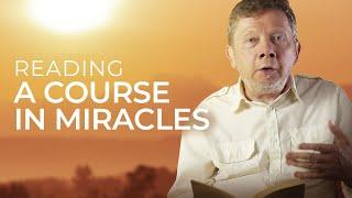 Who Are You? | Eckhart Tolle Reads A Course in Miracles